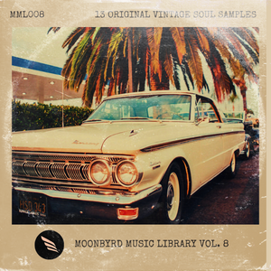 Moonbyrd Music Library Volume 8 (Vintage Soul Sample Pack)