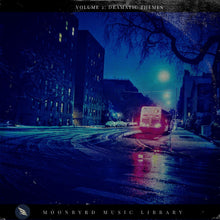 Load image into Gallery viewer, Moonbyrd Music Library Volume 2: Dramatic Themes
